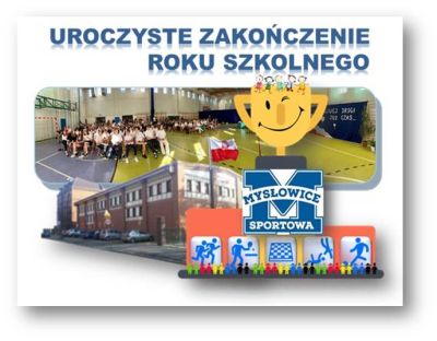 Uroczyste zakończenie roku szkolnego